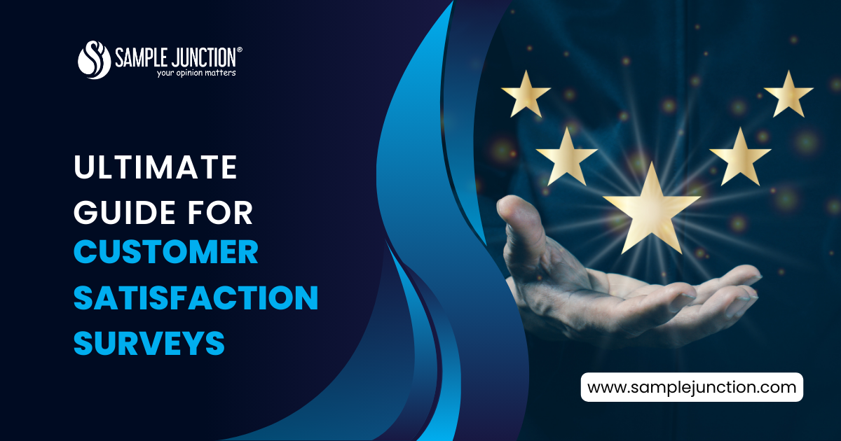 Ultimate Guide for Customer Satisfaction Surveys